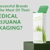 medical marijuana packaging