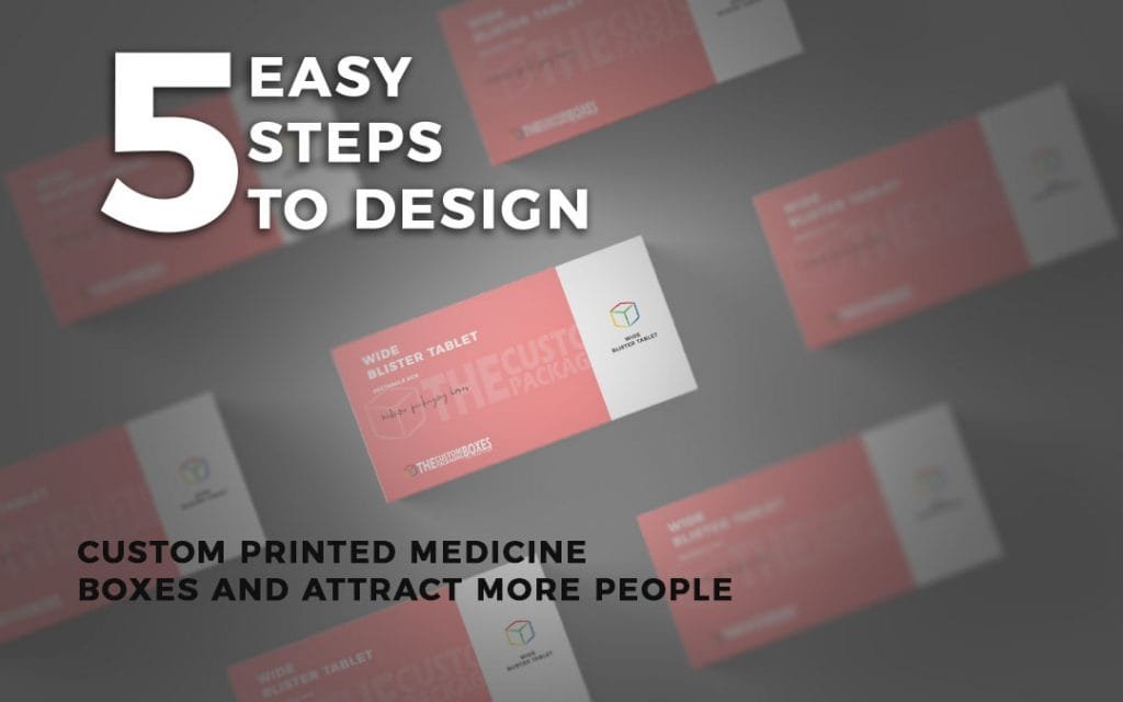 Custom Printed Medicine Boxes